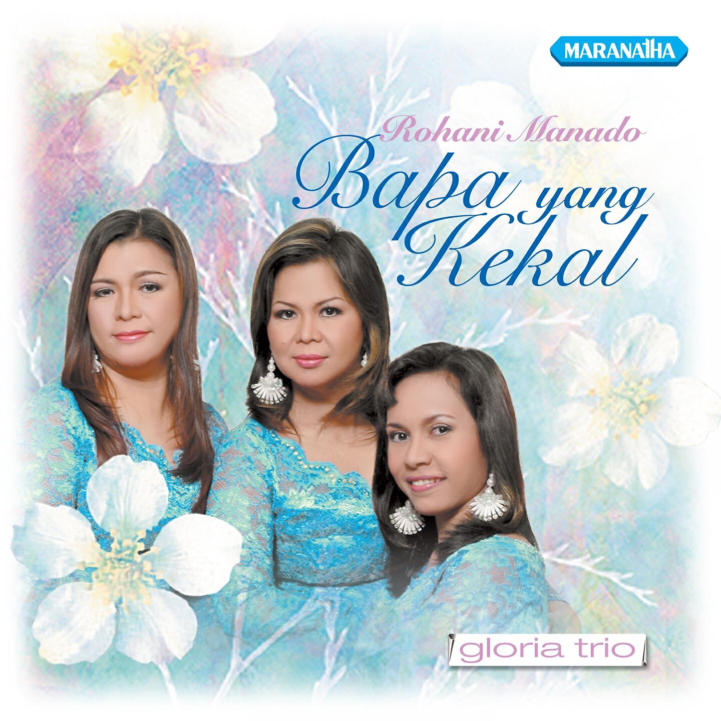 Gloria Trio - Ta Srahkan Ta Pe Hidop