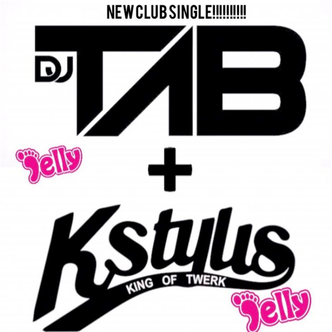 DJ Tab & Kstylis - Jelly