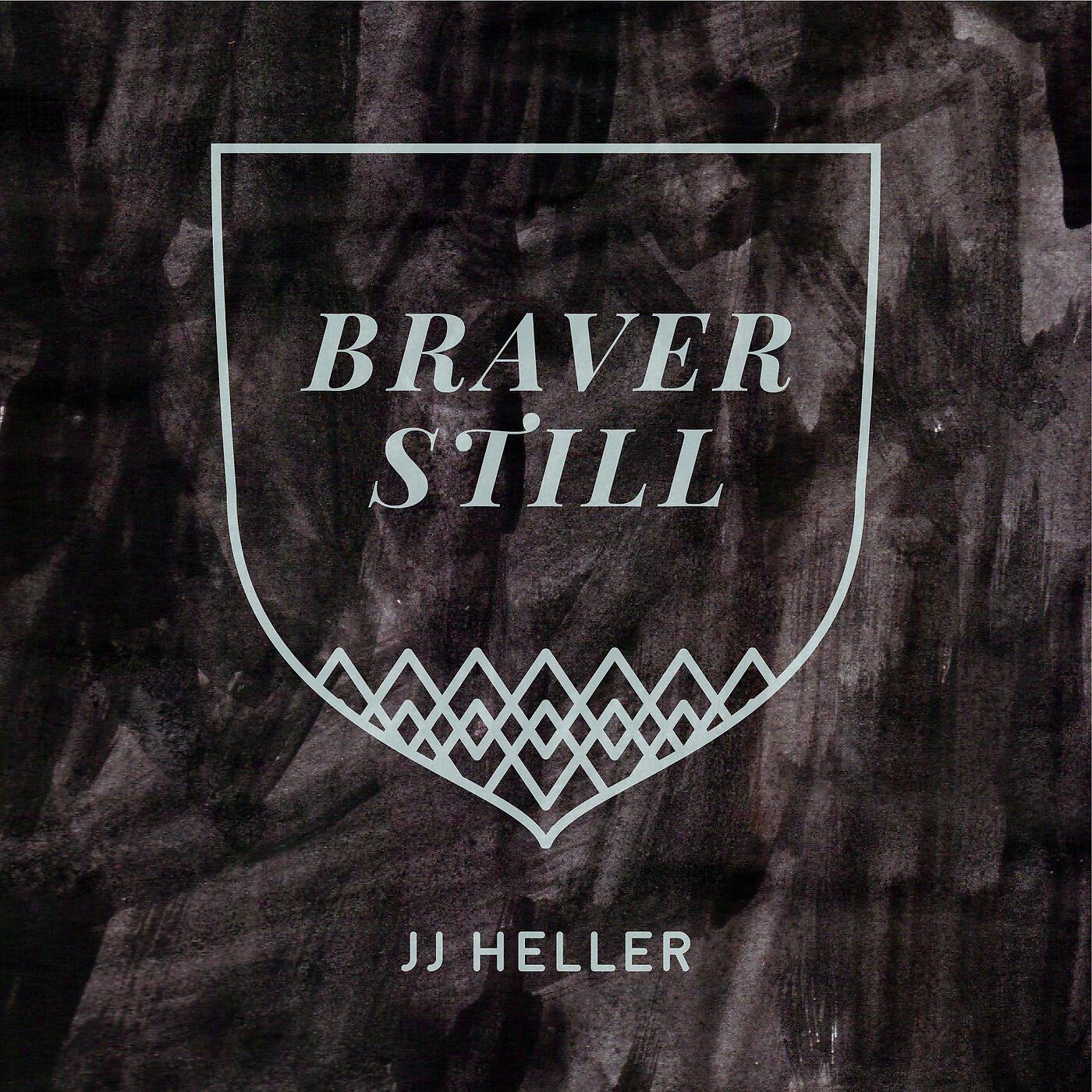JJ Heller - Braver Still (Acoustic)