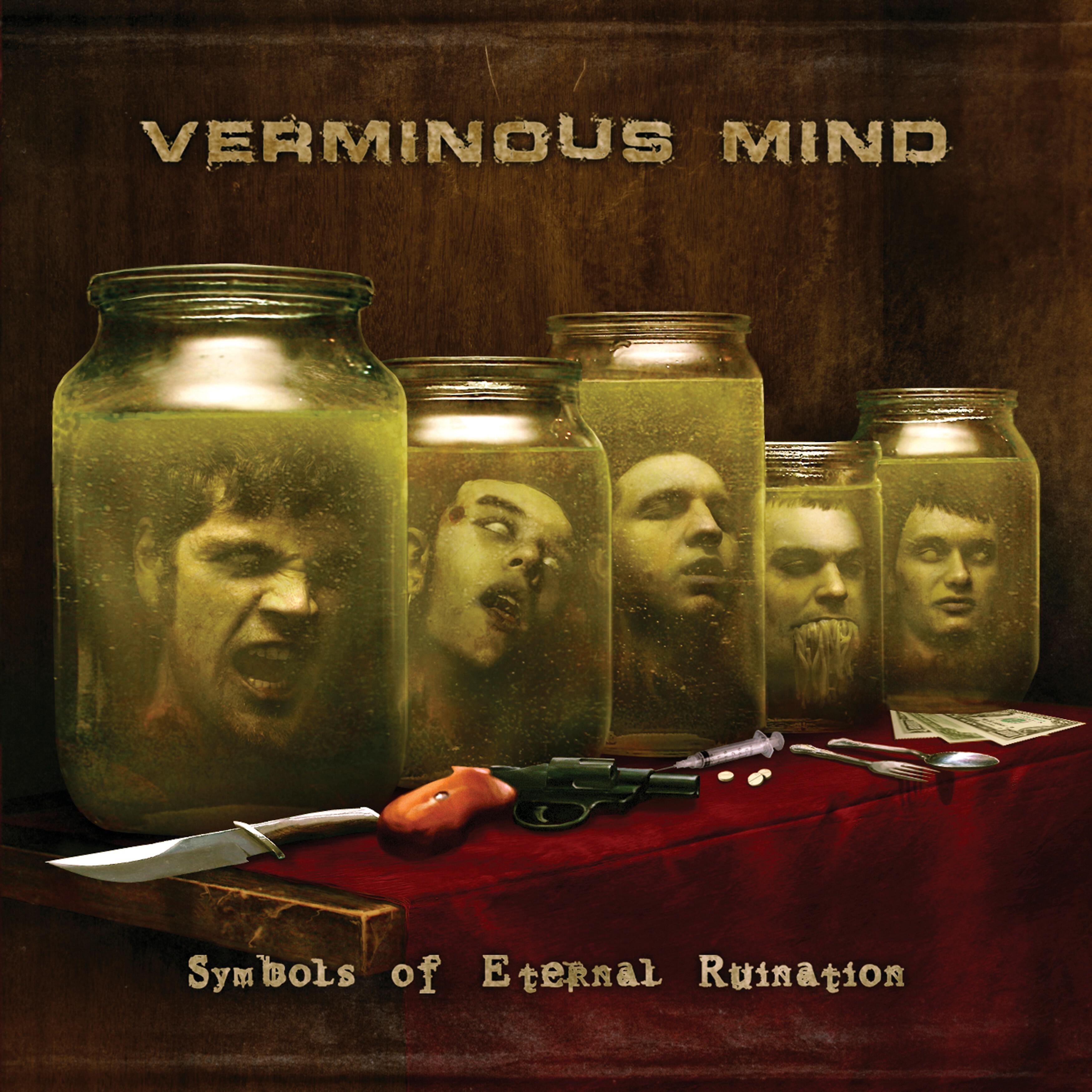 Verminous Mind - Symbol of Eternal Ruination