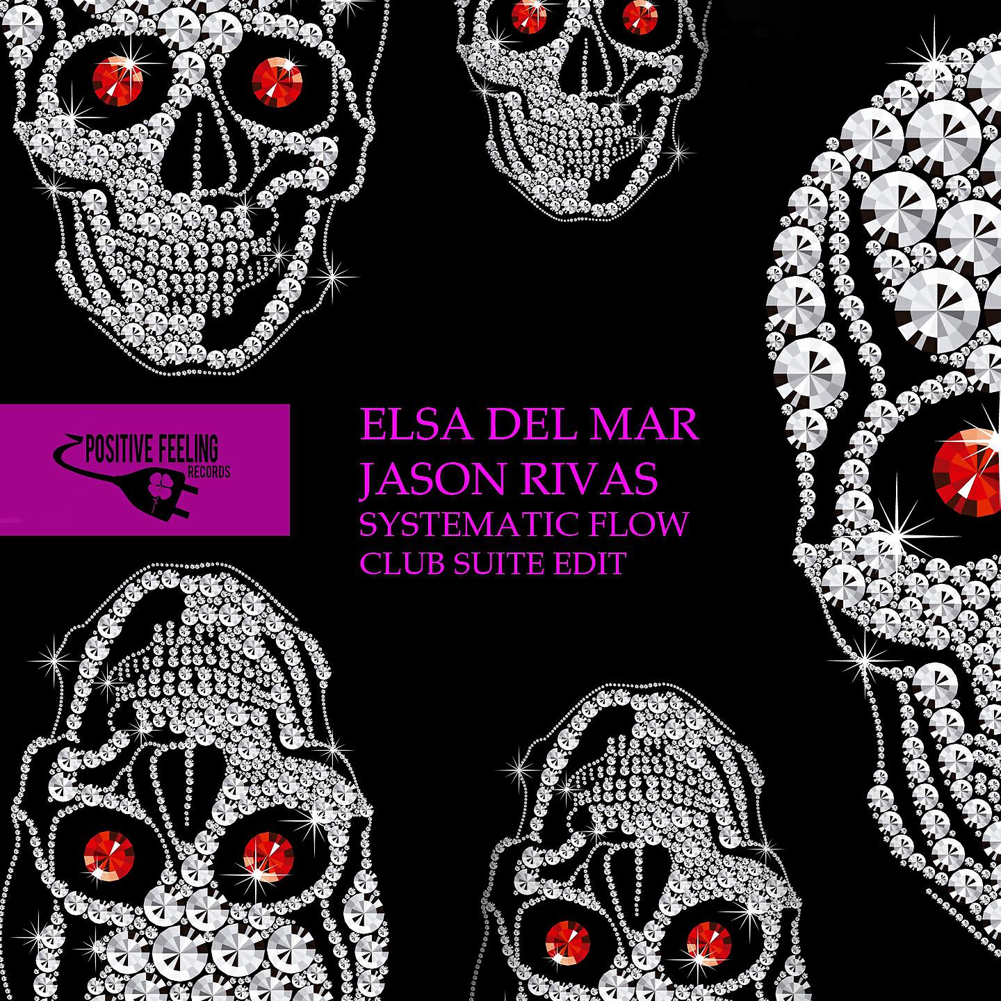 Elsa Del Mar - Systematic Flow (Club Suite Edit)