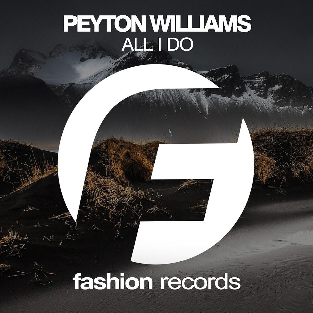 Peyton Williams - All I Do (Instrumental Mix)