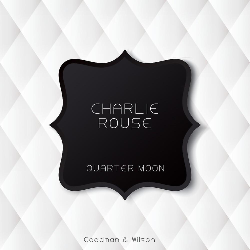 Charlie Rouse - Rouse's Point (Original Mix)