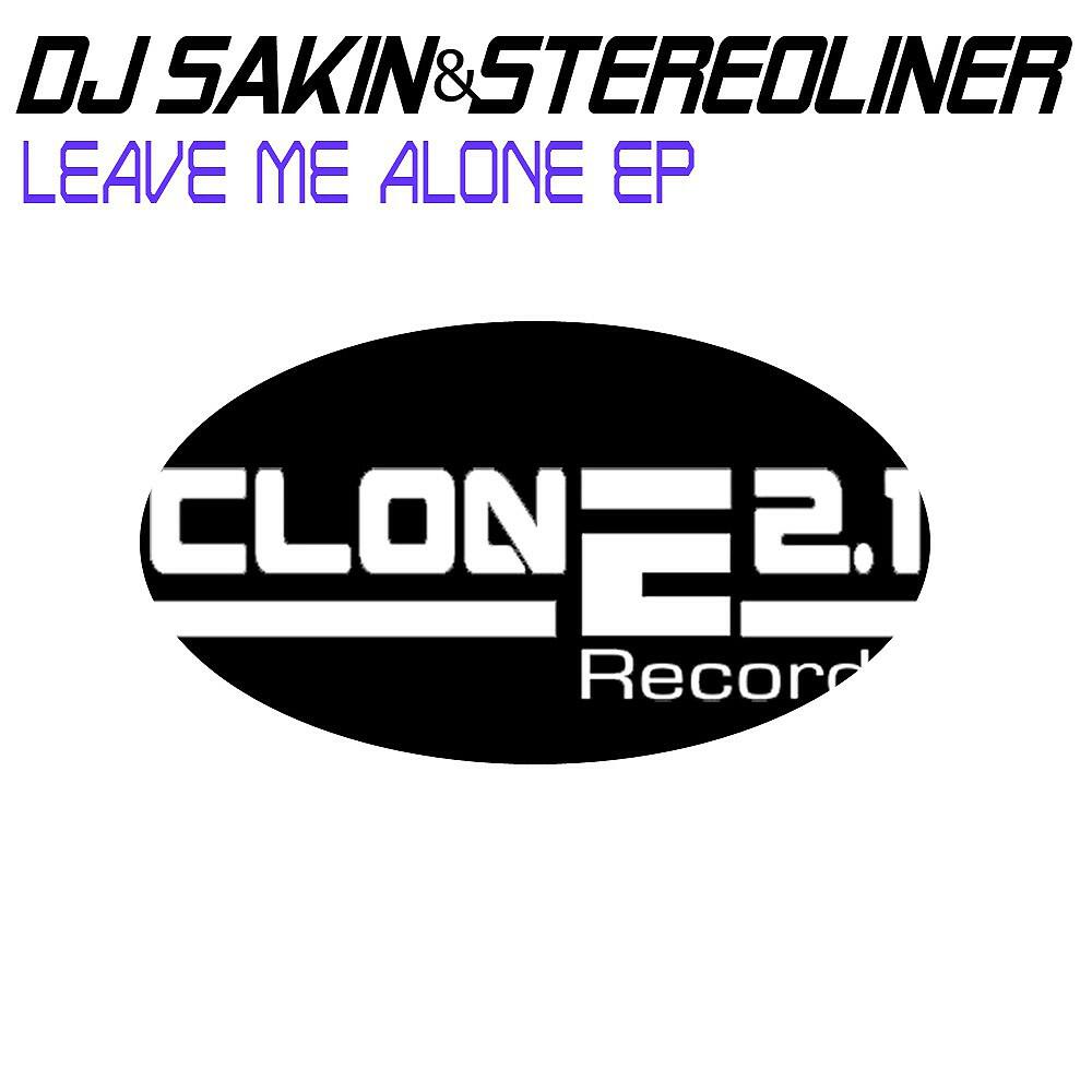 DJ Sakin & Stereoliner - When She Gone (Club Mix)