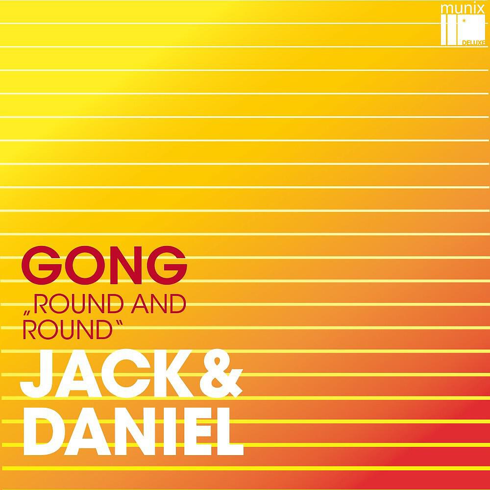 Jack - Gong (Round and Round) [Slin Project & René De La Moné Remix]