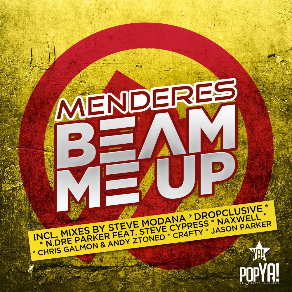 Menderes - Beam Me Up (Chris Galmon & Andy Ztoned Video Mix)