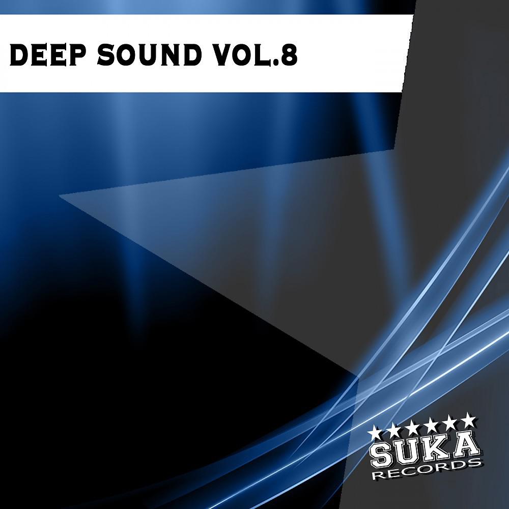 Постер альбома Deep Sound, Vol. 8