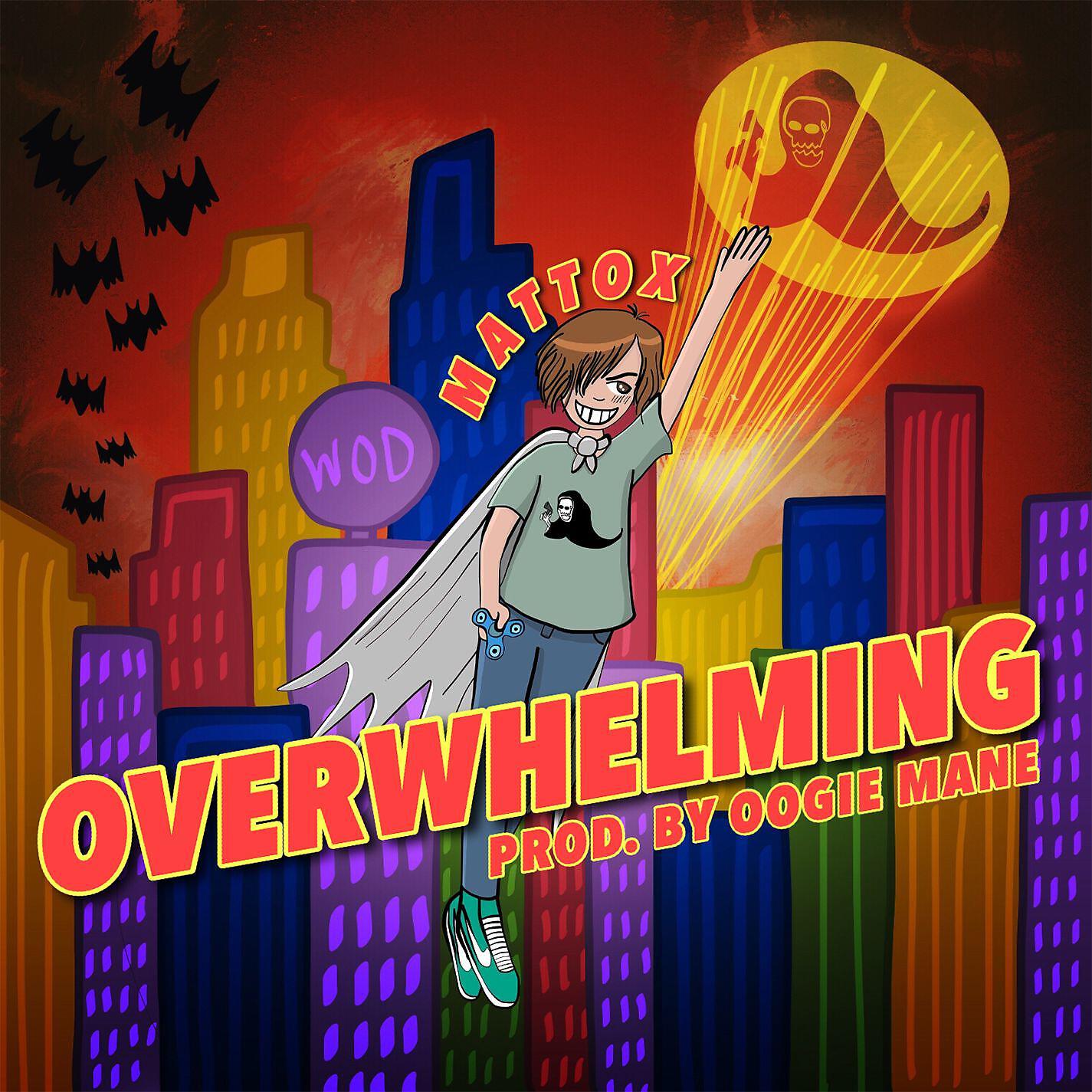 Matt OX - Overwhelming