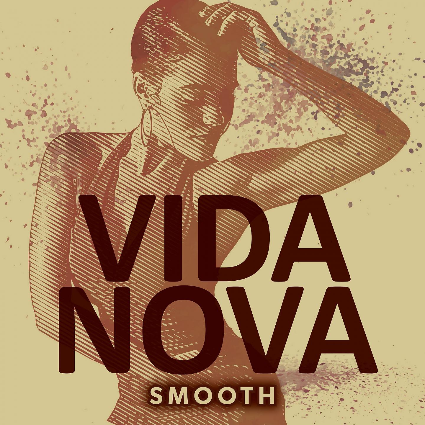 Постер альбома Vida Nova Smooth
