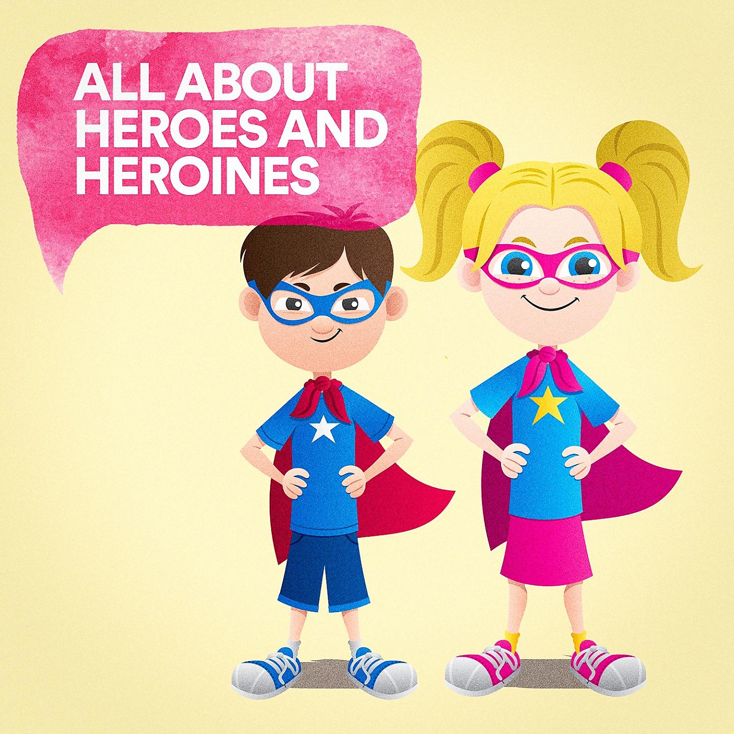 Постер альбома All About Heroes and Heroines