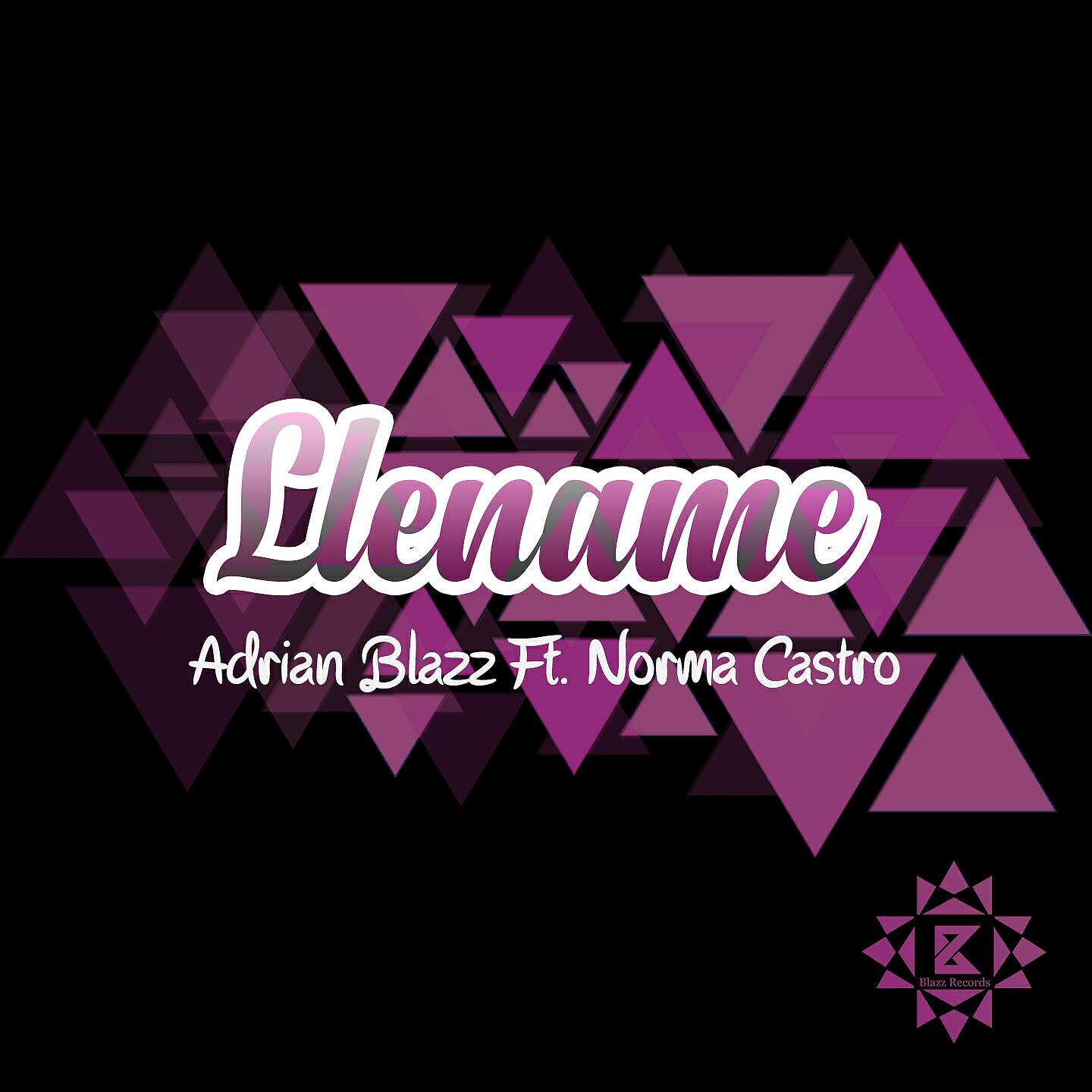 Adrian Blazz - Lléname (Radio Edit)