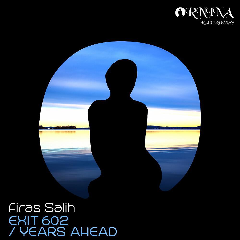 Firas Salih - Years Ahead (Original Mix)
