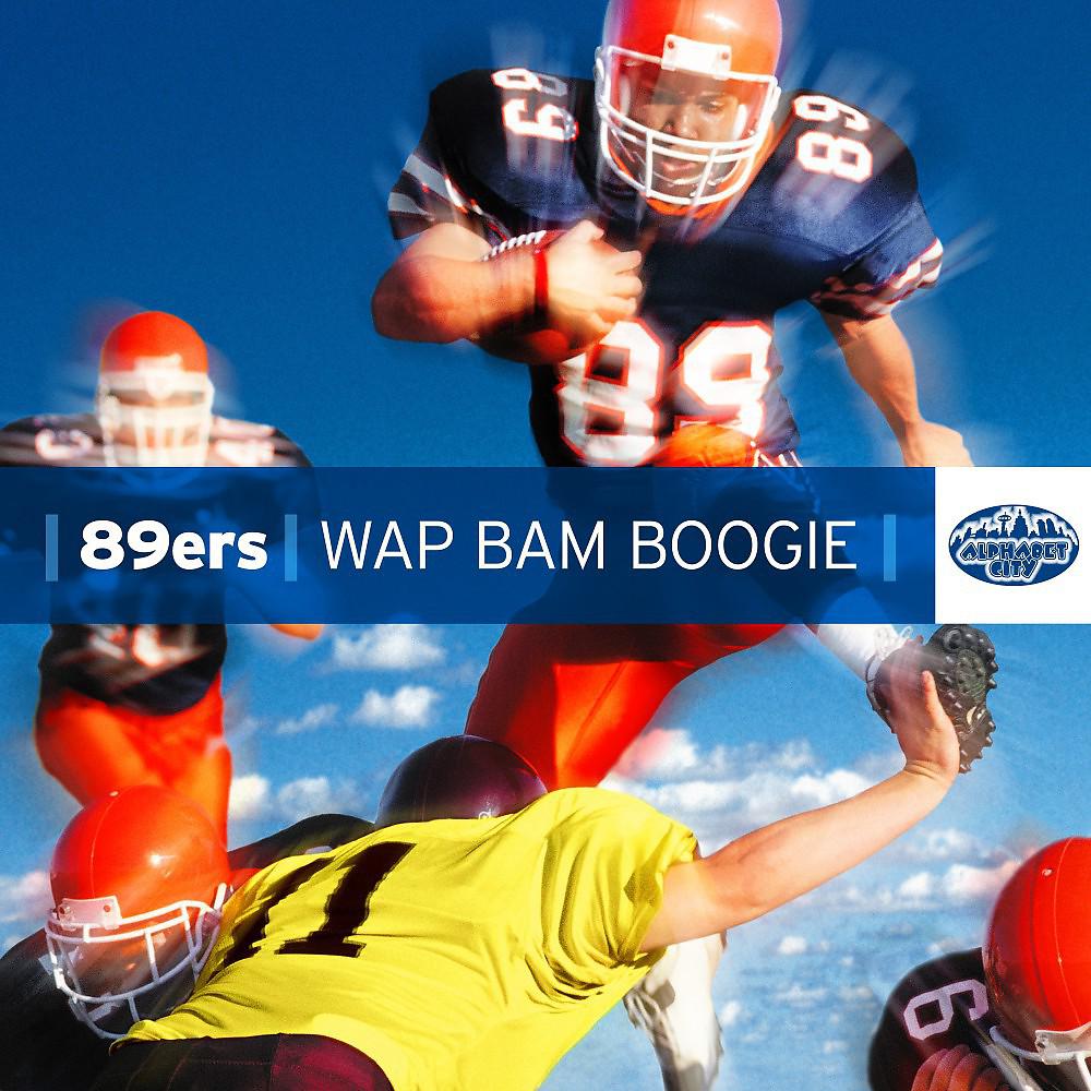 Постер альбома Wap Bam Boogie