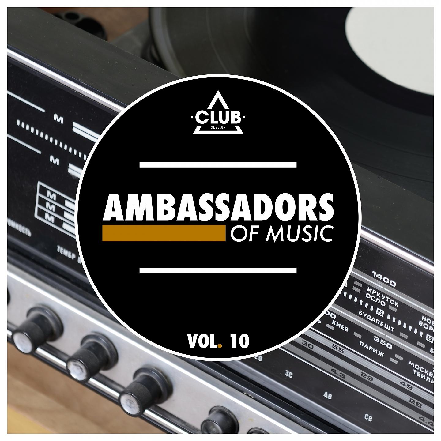 Постер альбома Ambassadors of Music, Vol. 10