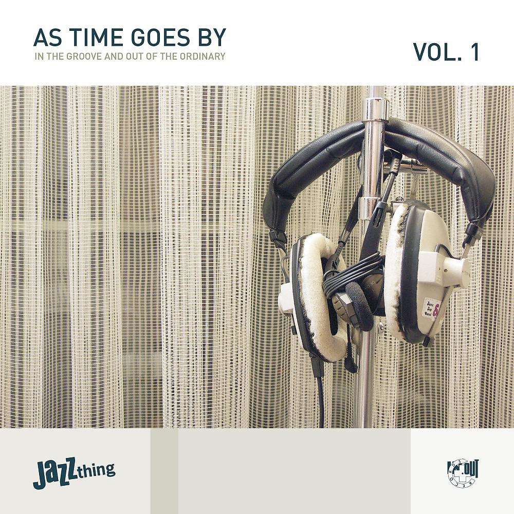 Постер альбома As Time Goes By, Vol. 1 (In the Groove and out of the Ordinary)