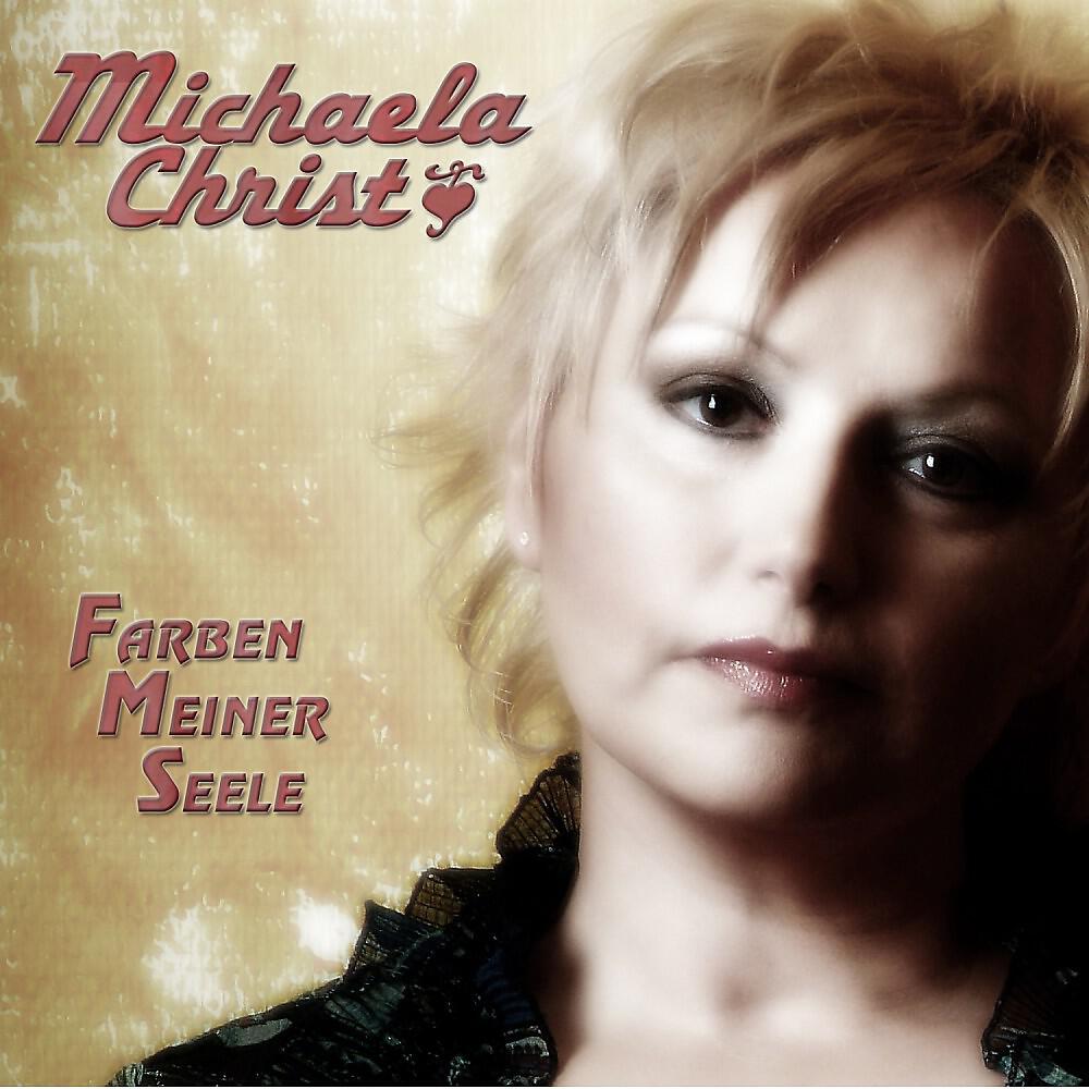 Michaela Christ - Ich dreh mich nicht mehr um