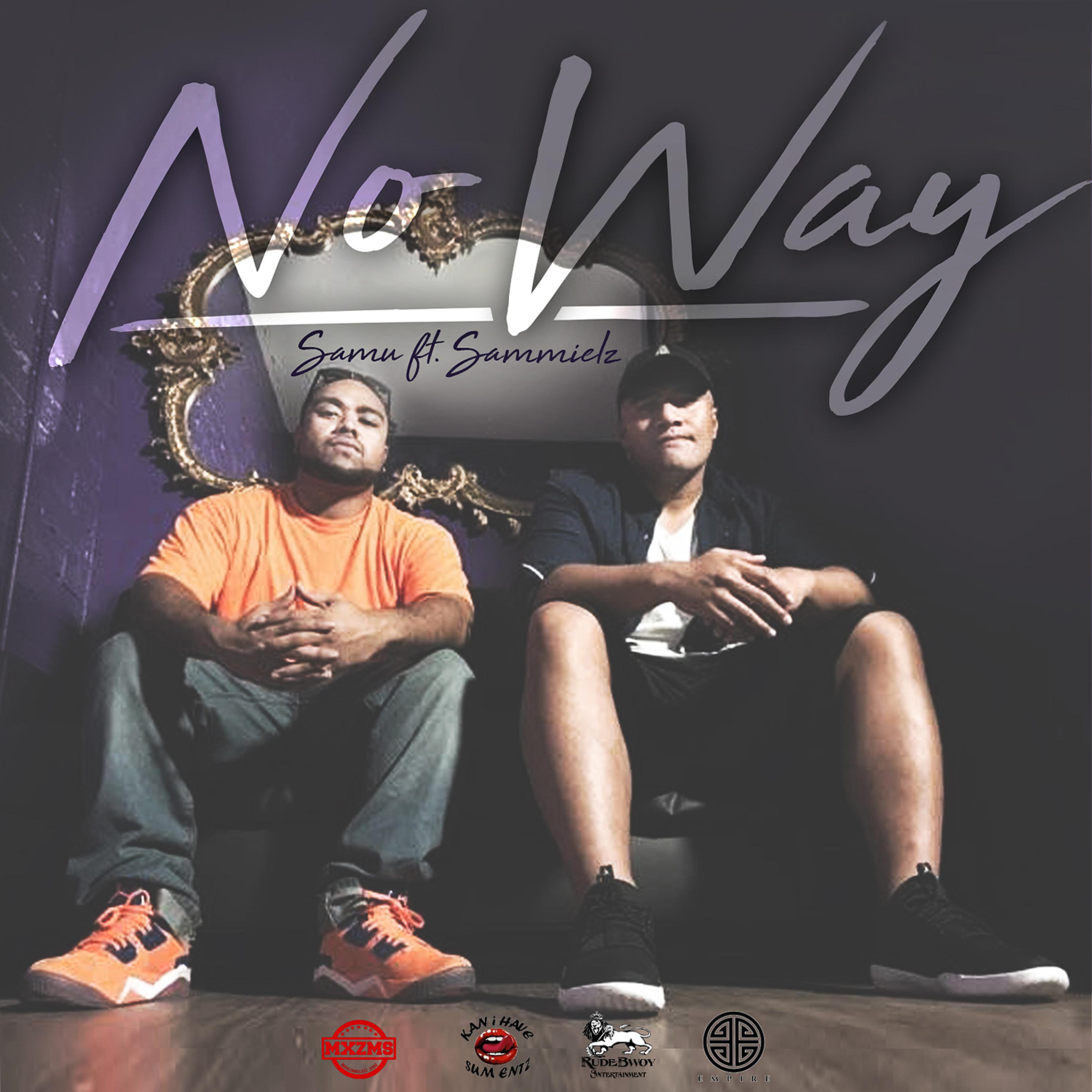 Постер альбома No Way (feat. Sammielz)