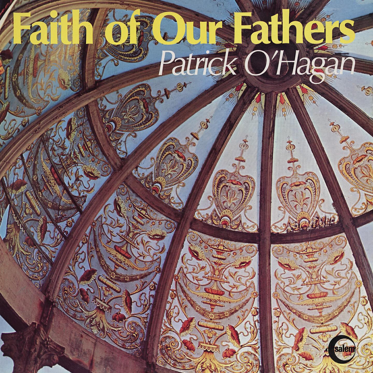 Patrick O'Hagen - Holy God, We Praise Thy Name