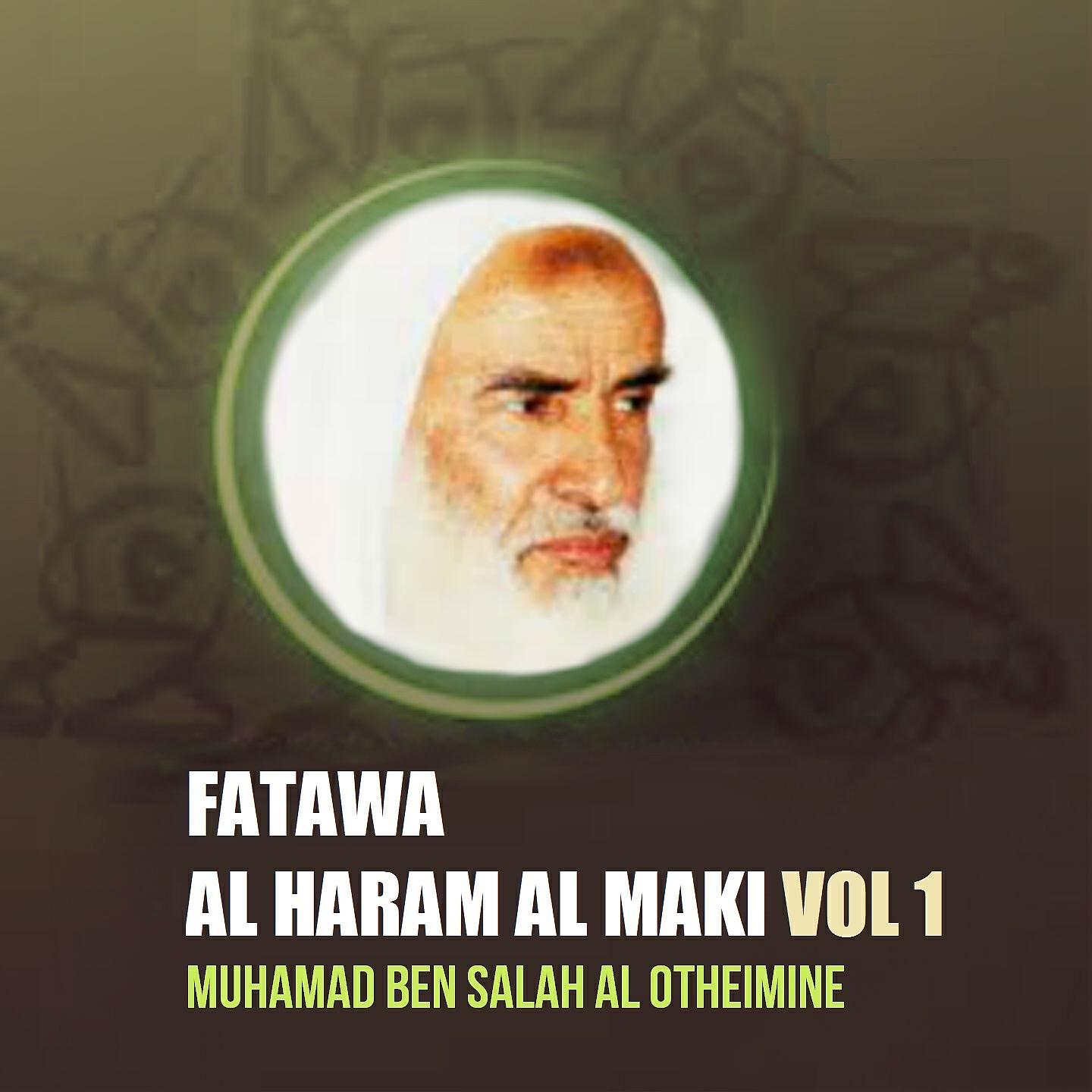 Muhamad Ben Salah Al Otheimine - Fatawa Al Haram Al Maki, Pt.8