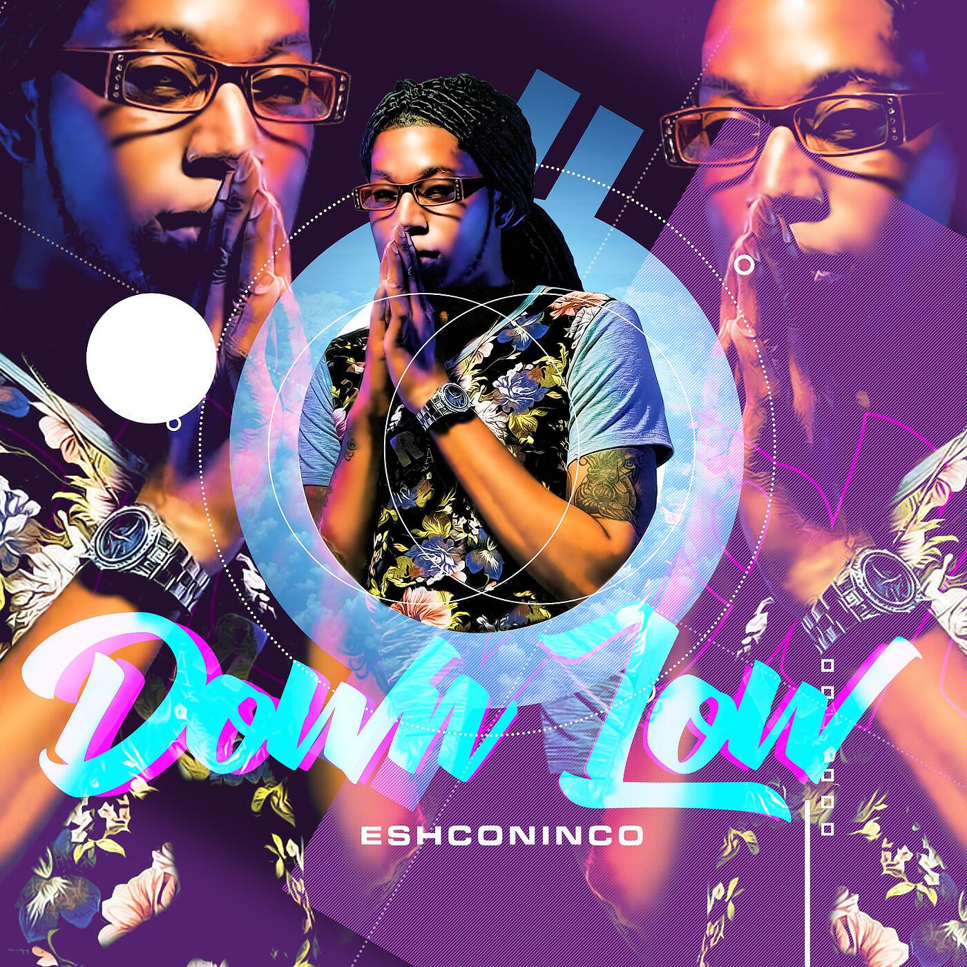 Eshconinco - Down Low