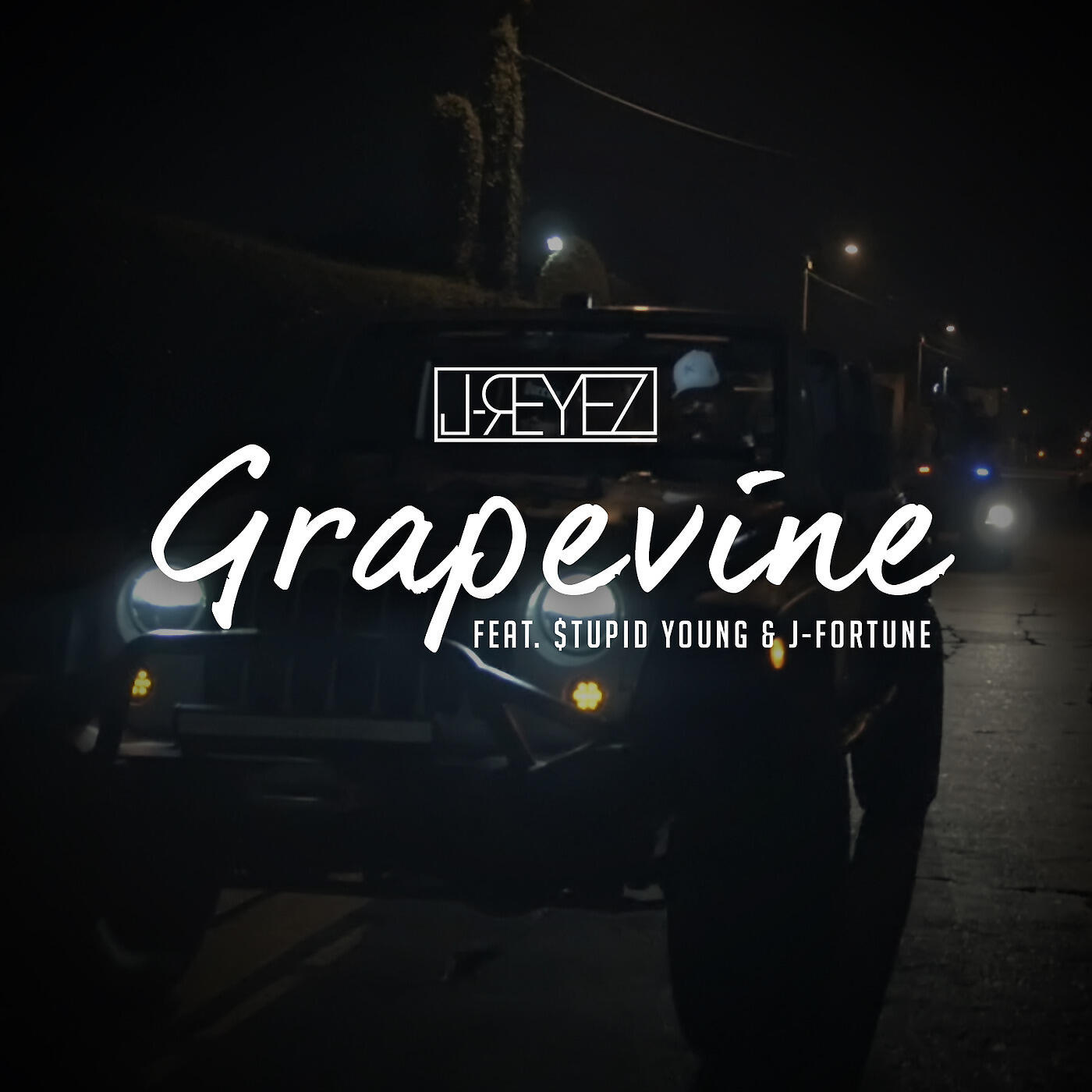 J-REYEZ - Grapevine (feat. Stupid Young & J-Fortune)