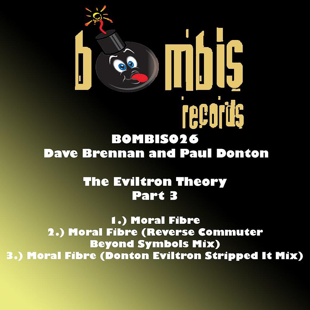 Dave Brennan & Paul Donton - Moral Fibre (Donton Eviltron Stripped It Mix)