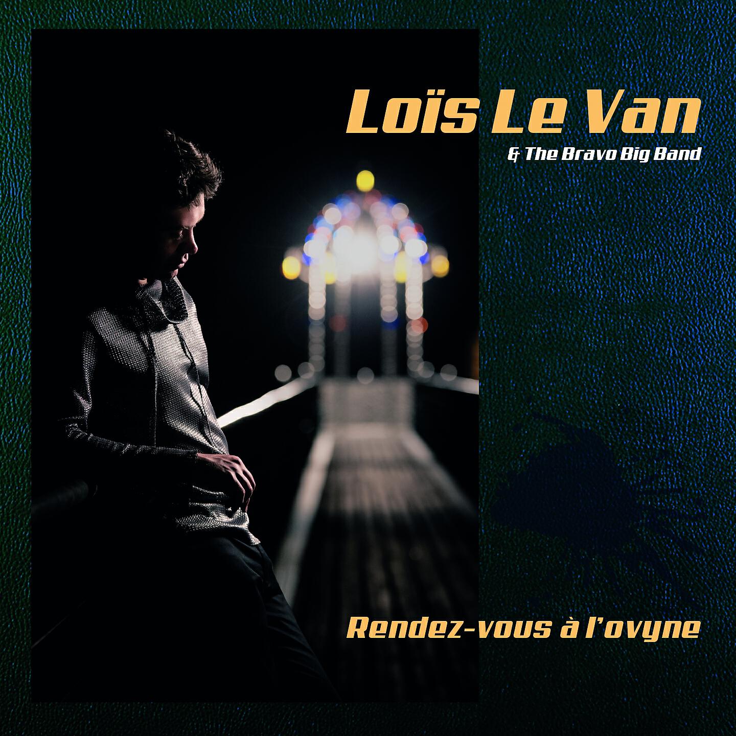 Loïs Le Van - The Compass Song