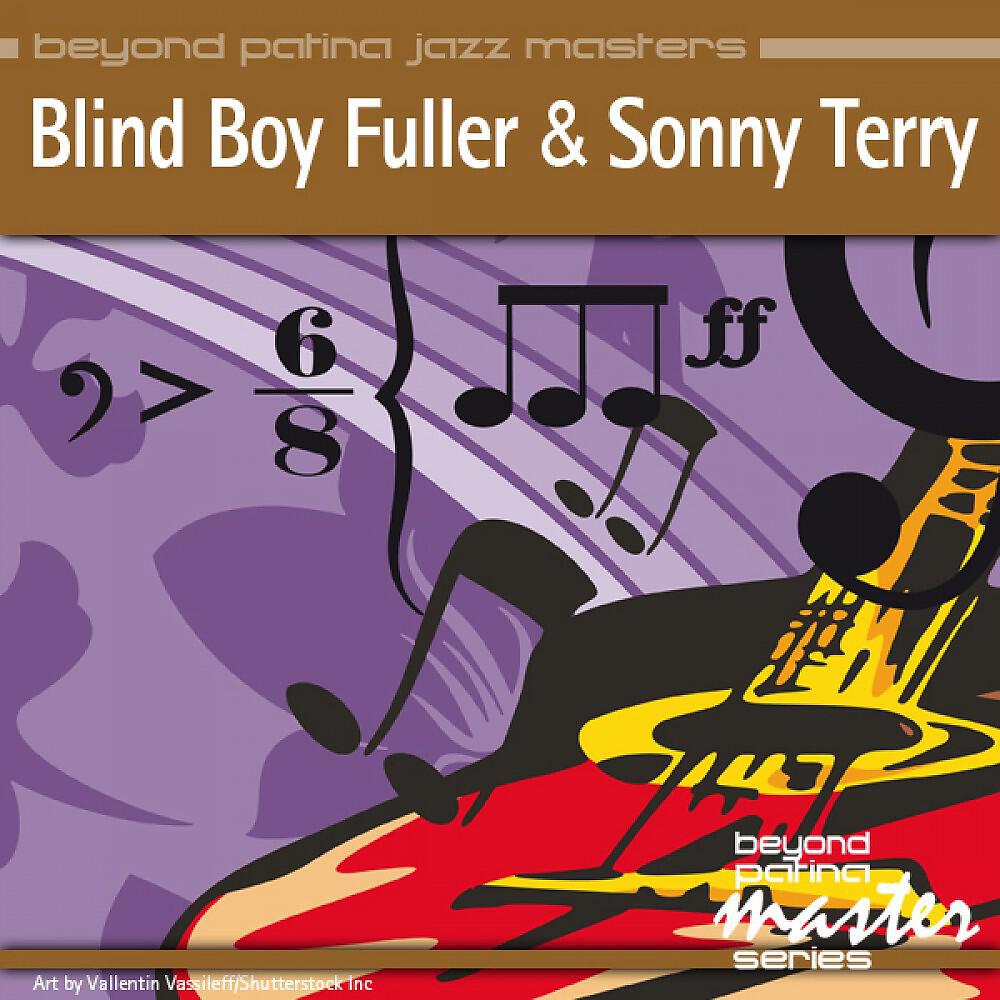 Blind Boy Fuller & Sonny Terry - Don't Want No Skinny Woman