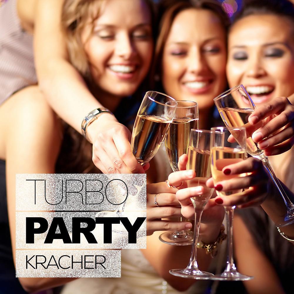 Постер альбома Turbo Party Kracher