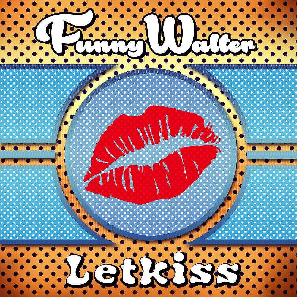 Постер альбома Letkiss