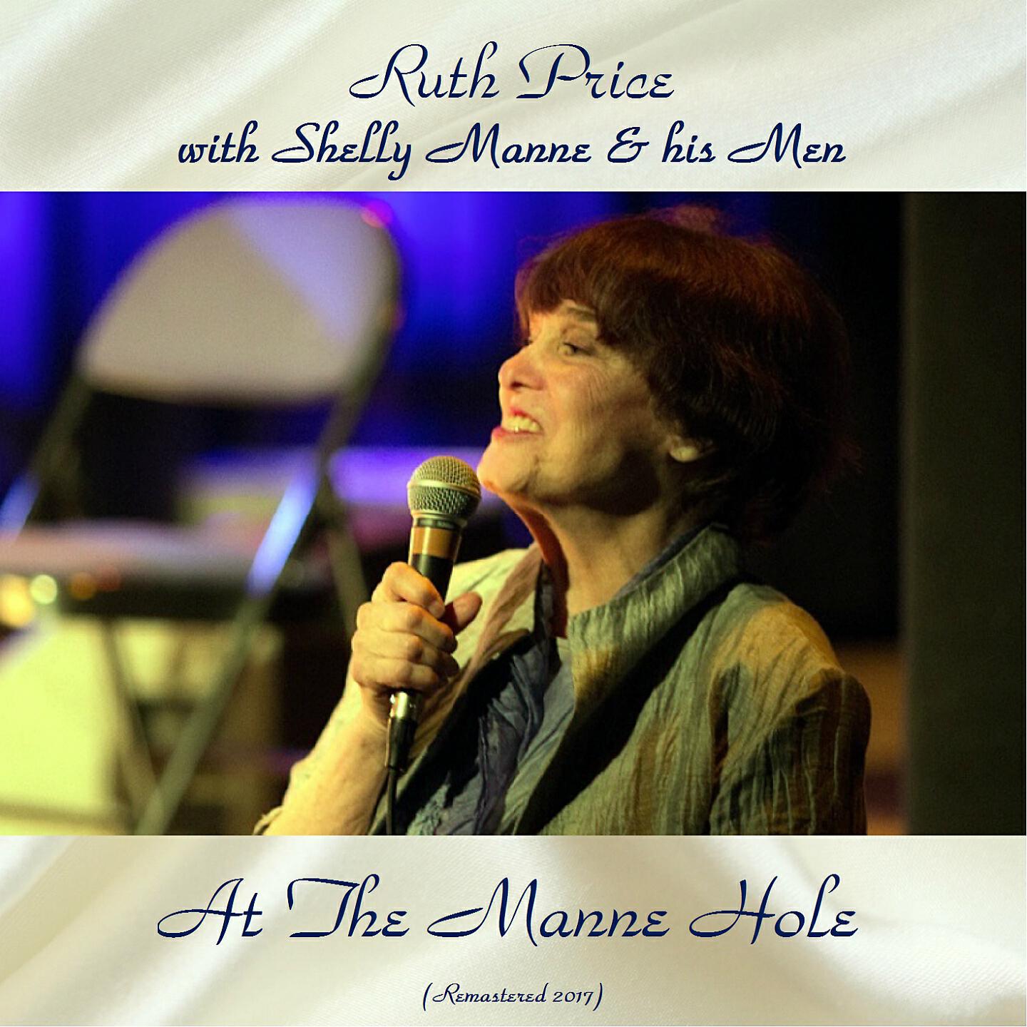 Ruth Price With Shelly Manne & His Men - Nobody Else But Me (Remastered 2017)