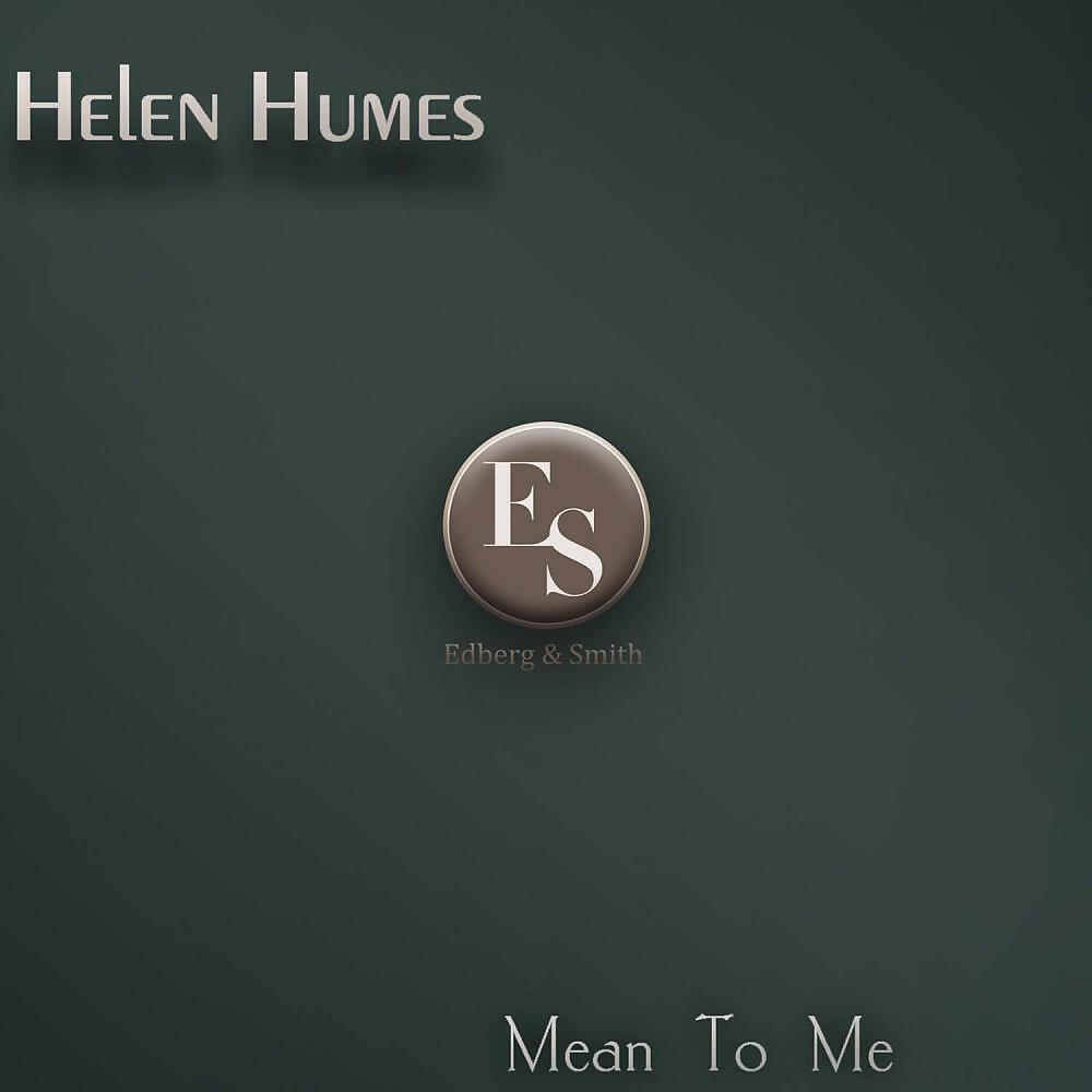 Helen Humes - Please Don't Talk About Me When I'm Gone (Original Mix)