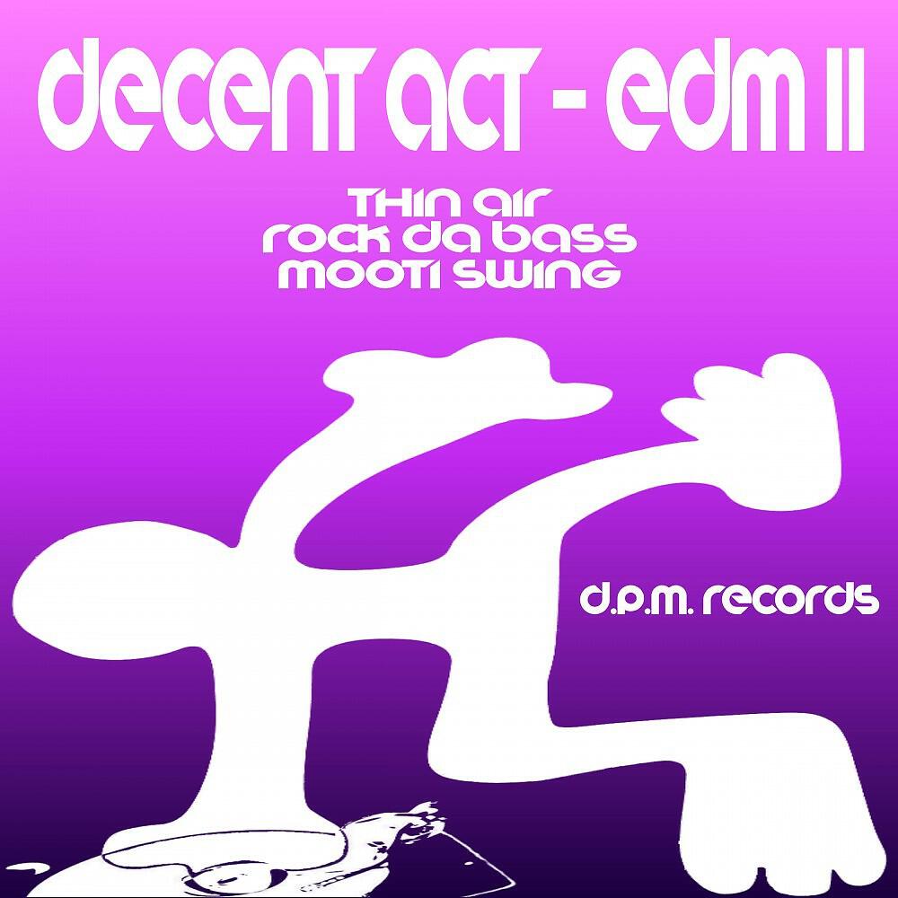 Decent Act - Mooti Swing