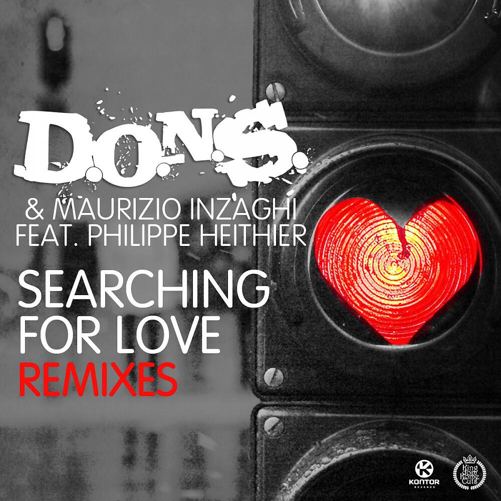D.O.N.S. - Searching for Love (Tito & Slider Remix)