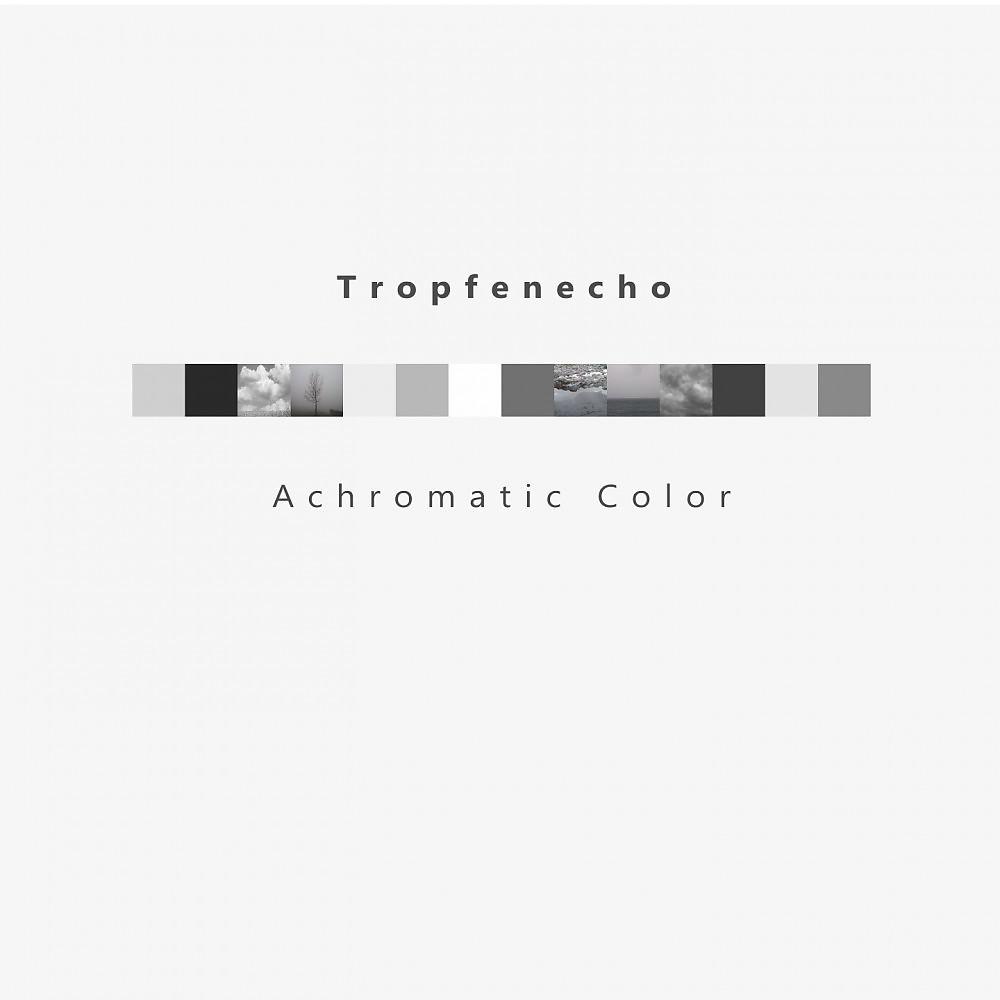 Постер альбома Achromatic Color