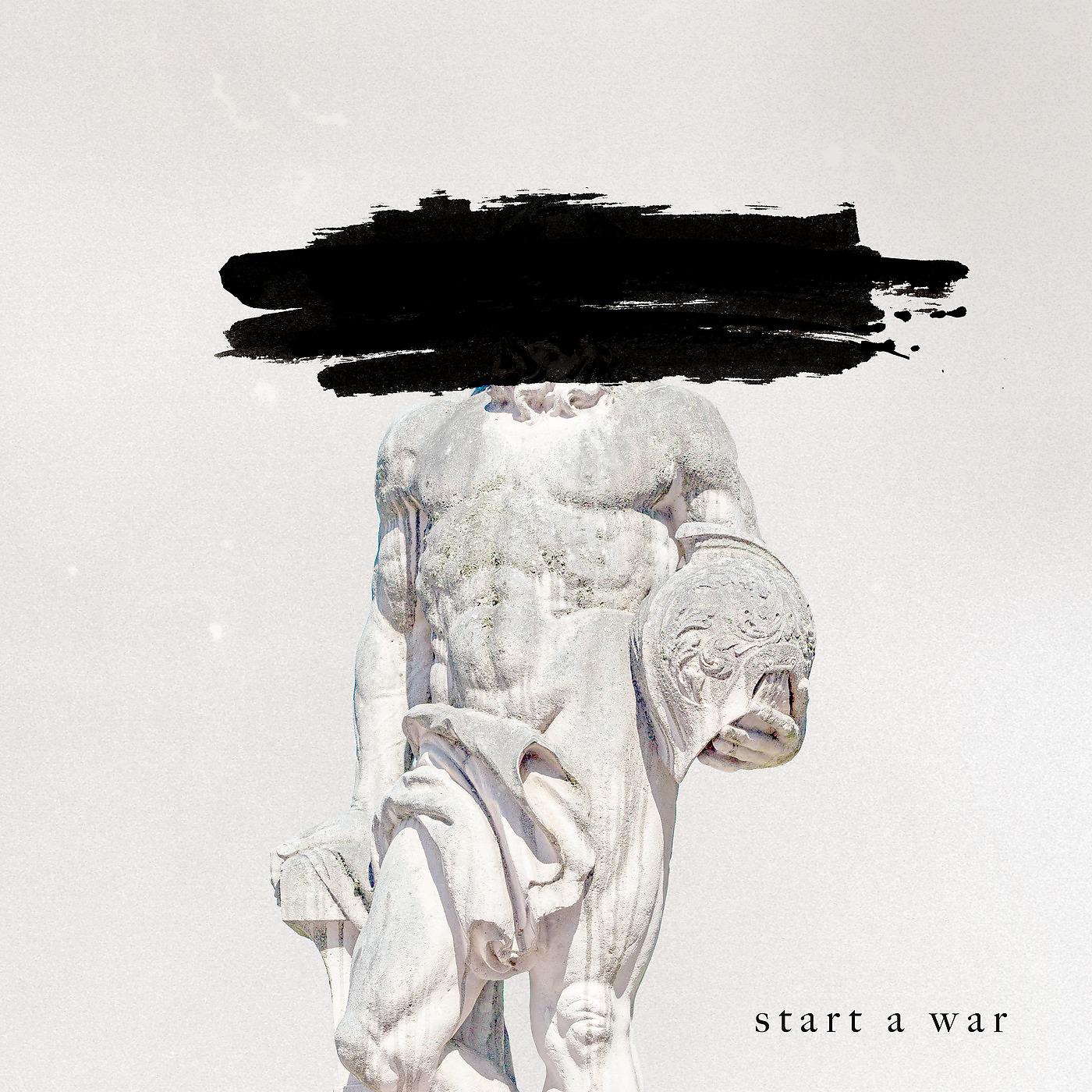 Постер альбома Start a War