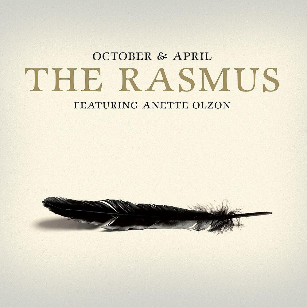 The Rasmus - October & April (The Attic Remix Edit)