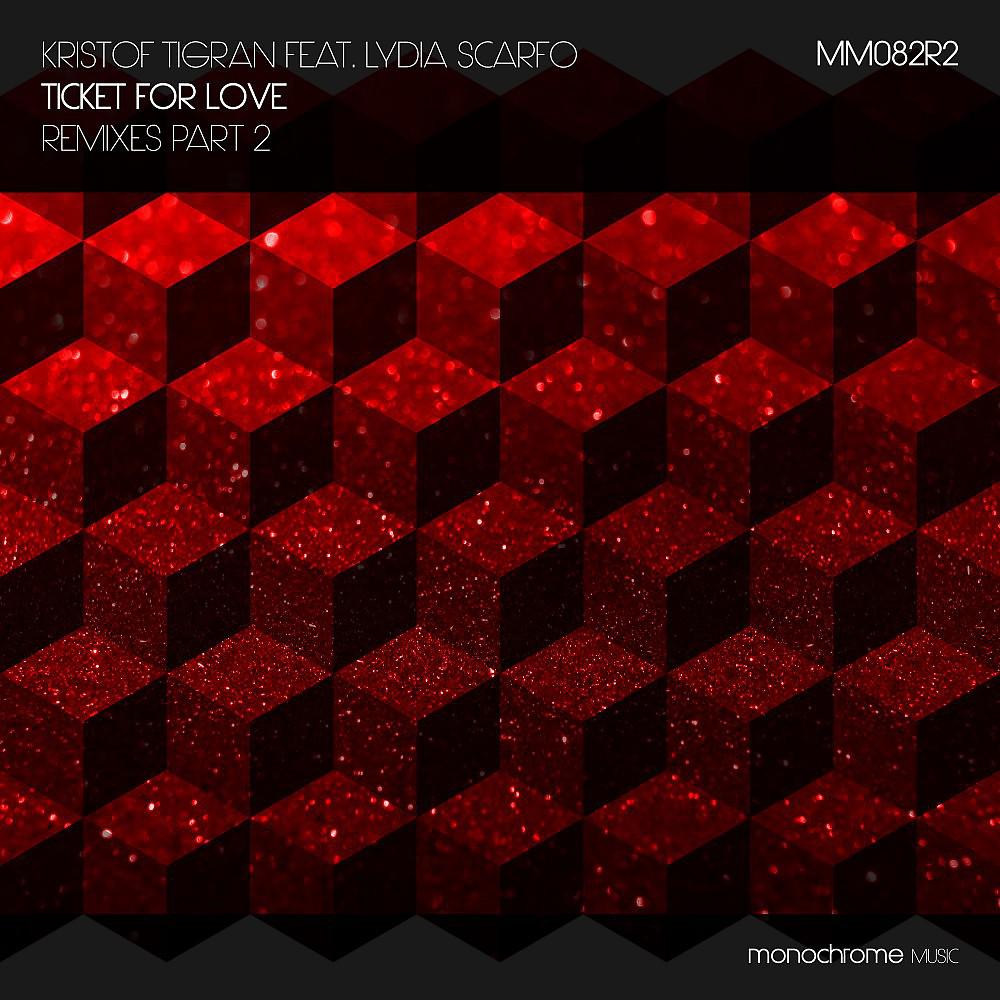 Постер альбома Ticket for Love (Remixes, Pt. 2)