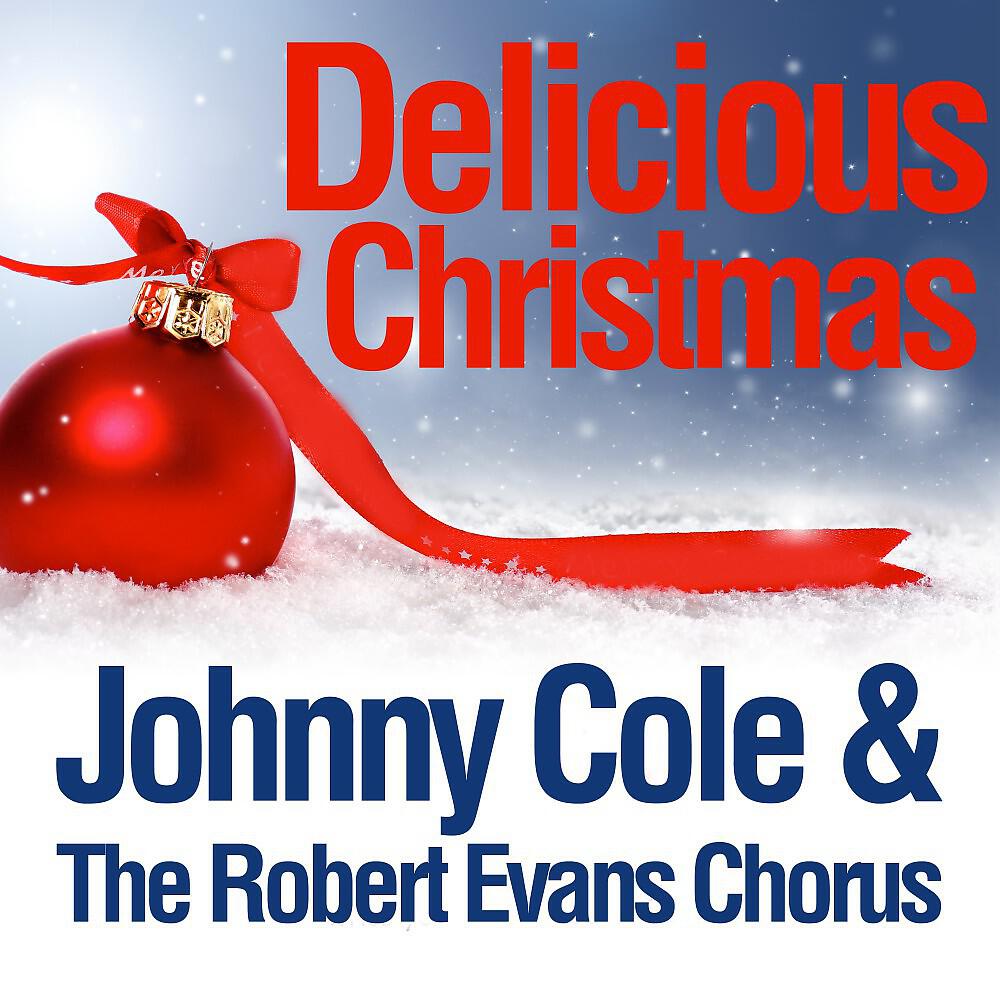Johnny Cole & The Robert Evans Chorus - Joy to the World