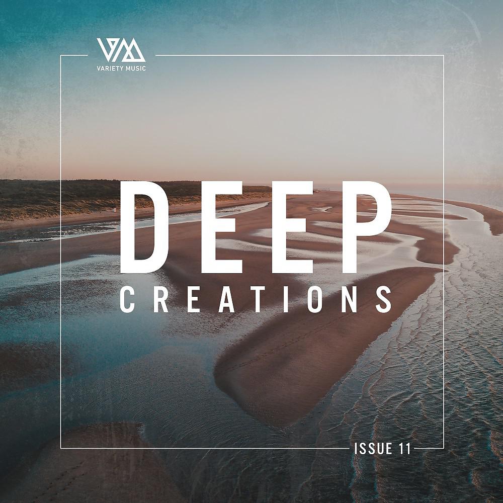 Постер альбома Deep Creations Issue 11