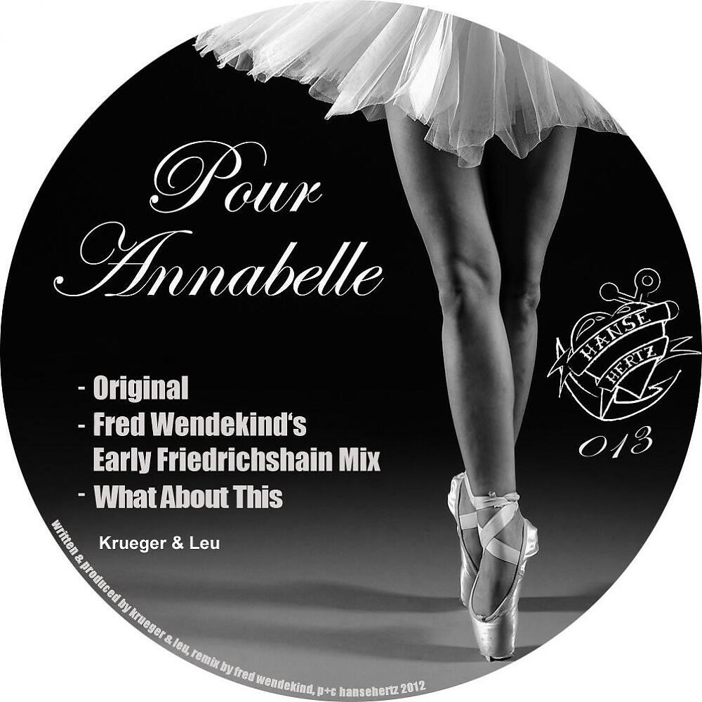 Krueger & Leu - Pour Annabelle (Original)