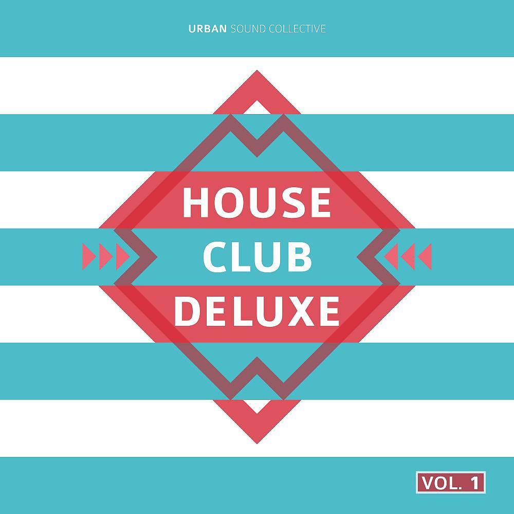 Постер альбома House Club Deluxe, Vol. 1