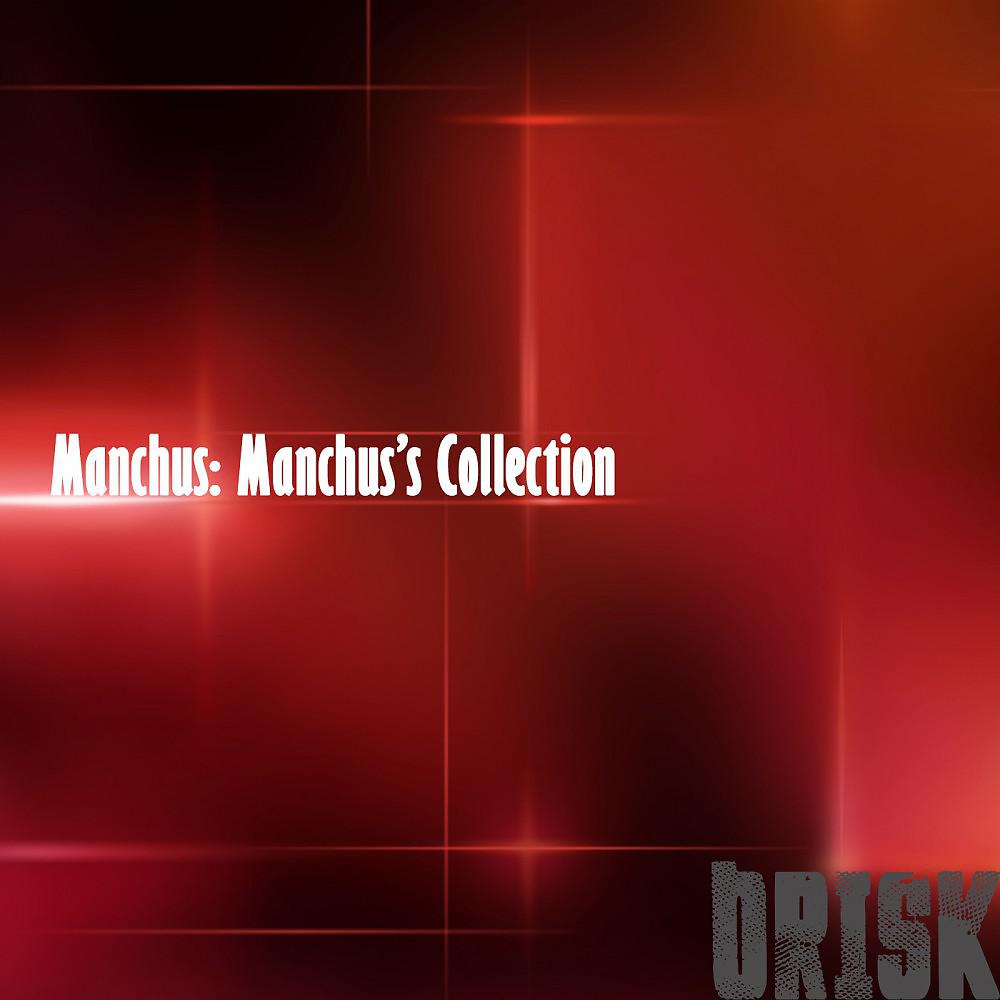 Постер альбома Manchus's Collection