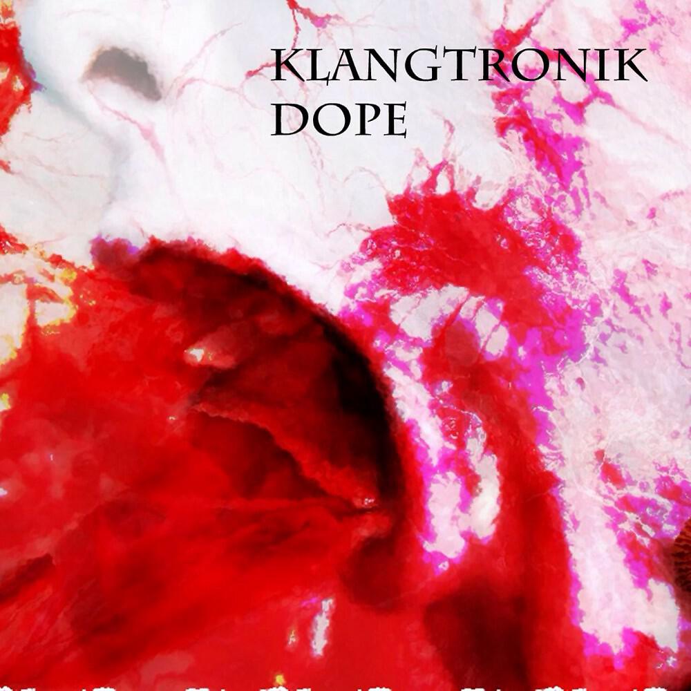 Klangtronik - Dope (Knod Ap Heavy Pipe Remix)