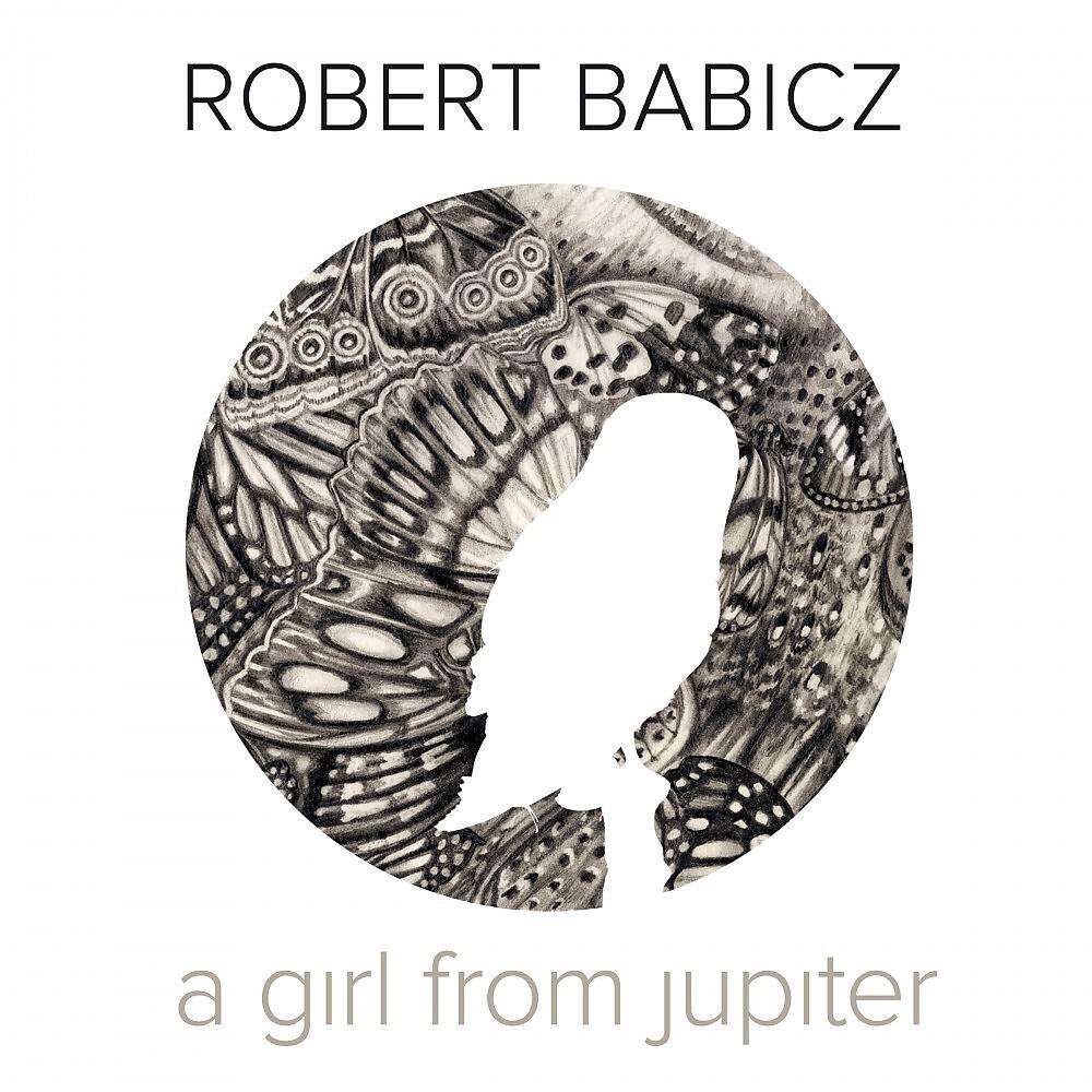 Robert Babicz - A Girl from Jupiter (Super Sound Mix)