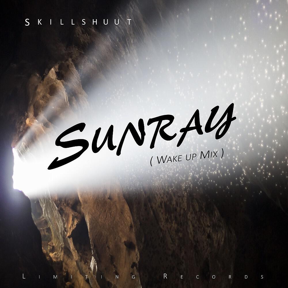Skillshuut - Sunray (Wake up Mix)