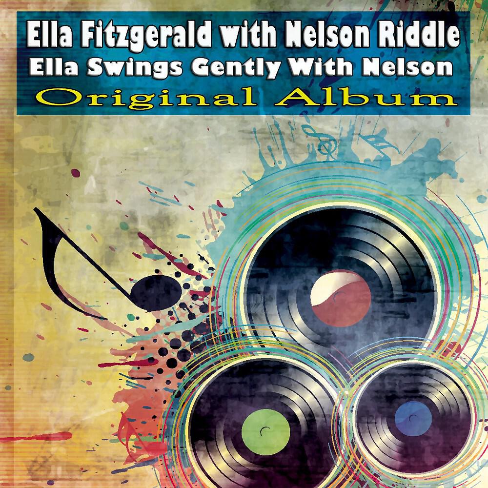 Ella Fitzgerald with Nelson Riddle - The Very Thought of You (Remastered)