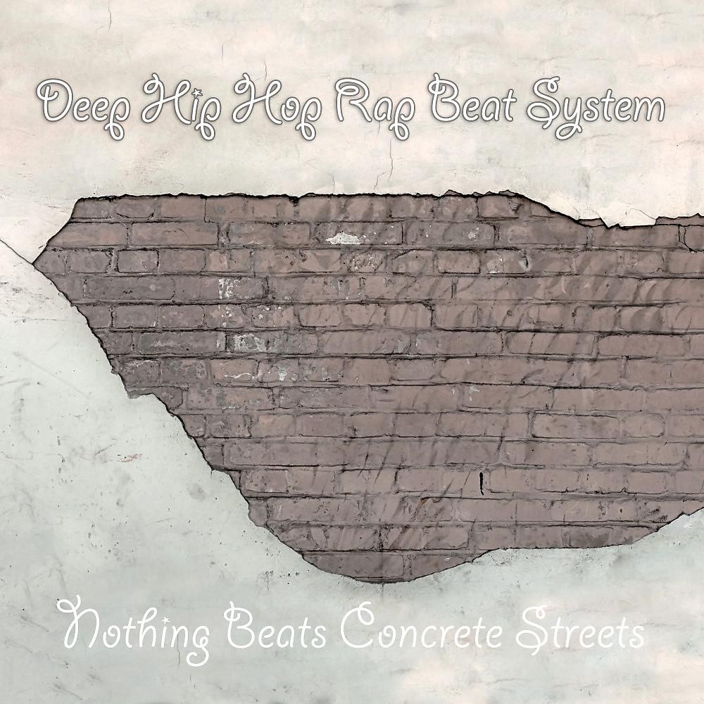 Постер альбома Nothing Beats Concrete Streets