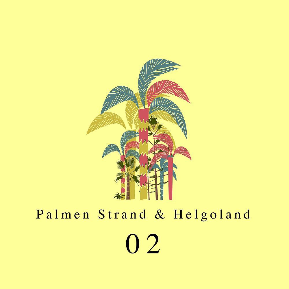 Постер альбома Palmen, Strand und Helgoland, Vol. 2