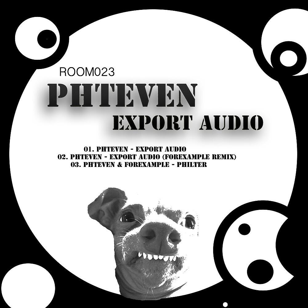 Phteven & Forexample - Philter